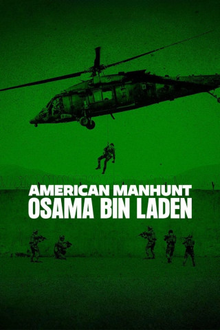 American Manhunt: Die Jagd auf Osama Bin Laden (2025)