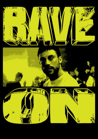 Rave On (2025)