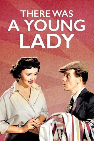 There Was A Young Lady (1953)