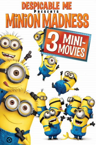 Despicable Me Präsentiert: Minion Manie (2010)