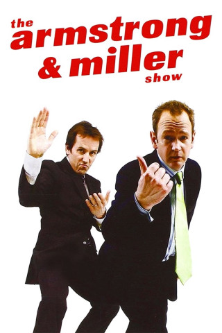 The Armstrong and Miller Show (2007)