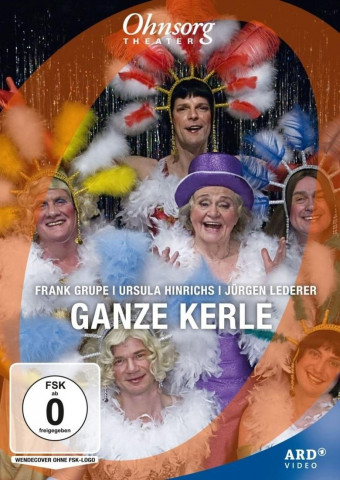Ohnsorg-Theater - Ganze Kerle (2011)
