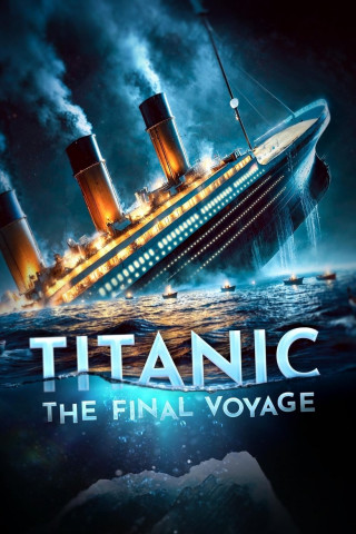 Titanic: Die letzte Reise (2025)