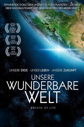 Unsere wunderbare Welt (2015)