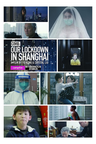 COVID: Unser Lockdown in Schanghai (Lockdown Neighbors) (2020)