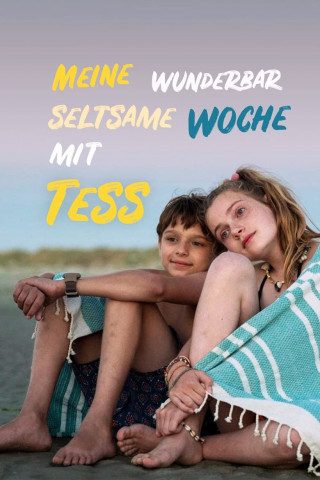 Meine wunderbar seltsame Woche mit Tess (2019)