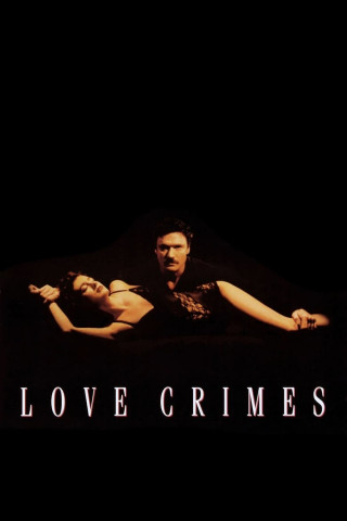 Love Crimes - Das gnadenlose Auge (1992)