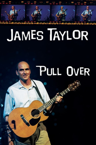 James Taylor Pull Over (2003)
