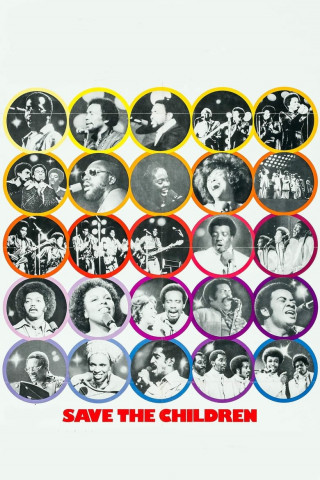 Save the Children: A Concert for the Ages (1973)