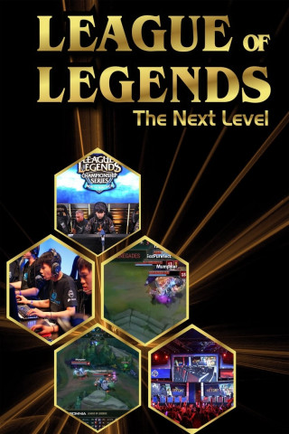 League of Legends: The Next Level (2017)
