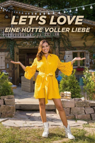 Let’s Love – Eine Hütte voller Liebe (2021)