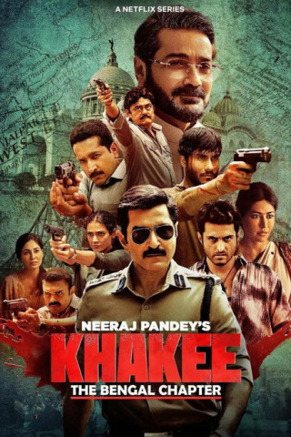 Khakee: The Bengal Chapter (2025)