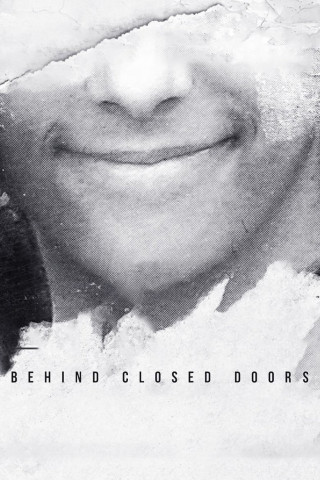 Behind Closed Doors (2019)