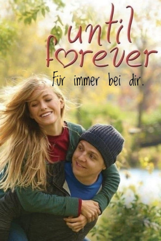 Until Forever - Für immer bei dir (2016)