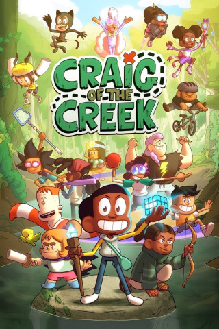 Craig of the Creek - Im Wald der Abenteuer (2018)