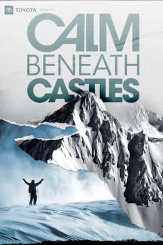 Calm Beneath Castles (2024)