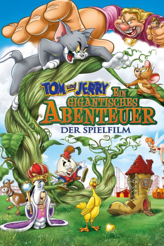 Tom und Jerry – Ein gigantisches Abenteuer (2013)