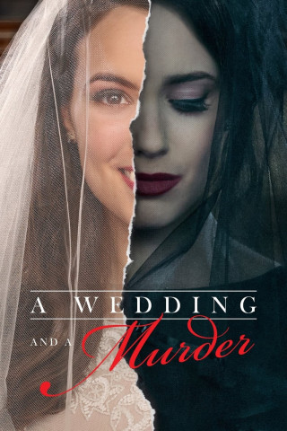 A Wedding and a Murder - Nach der Hochzeit kommt der Tod (2018)