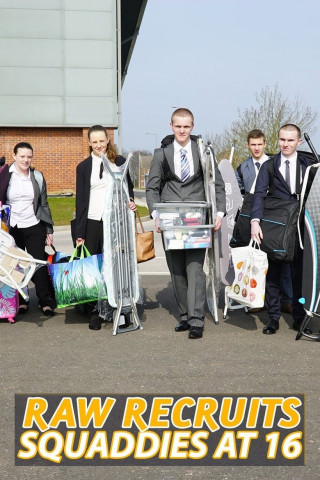 Raw Recruits: Squaddies at 16 (2016)