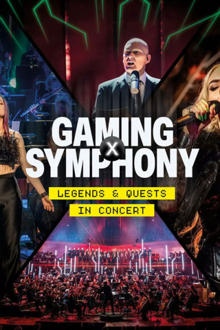 Gaming X Symphony: Legends & Quests in Concert (2024)