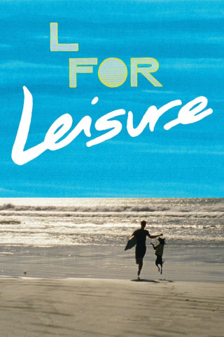 L for Leisure (2015)