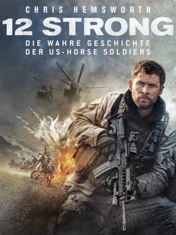 12 Strong - Die wahre Geschichte der US-Horse-Soldiers (2018)