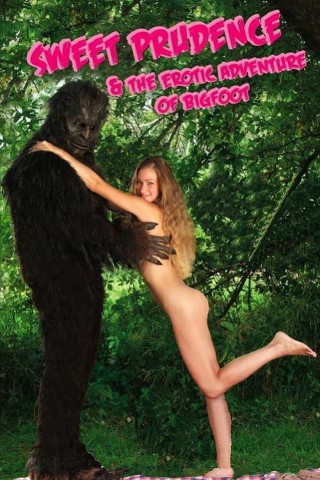 Sweet Prudence und die erotischen Abenteuer des Bigfoot (2011)