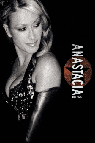 Anastacia: Live At Last (2004)