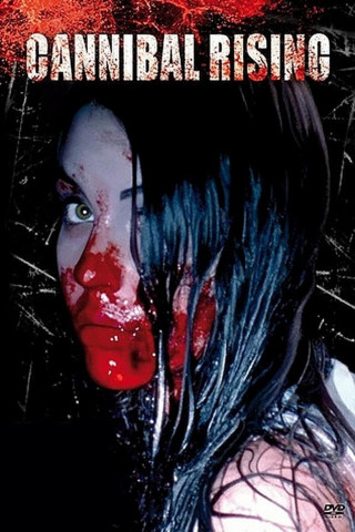 Cannibal Rising (2012)