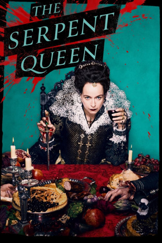 The Serpent Queen (2022)