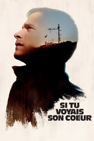 Si tu voyais son coeur (2017)