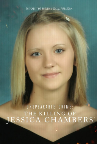 Unspeakable Crime: Der Mord an Jessica Chambers (2018)