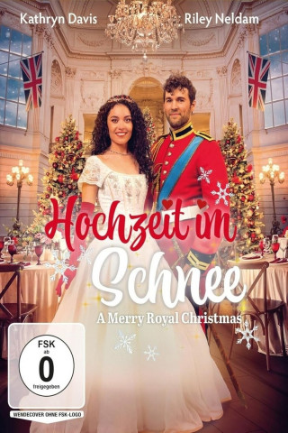 A Merry Royal Christmas - Hochzeit im Schnee (2025)