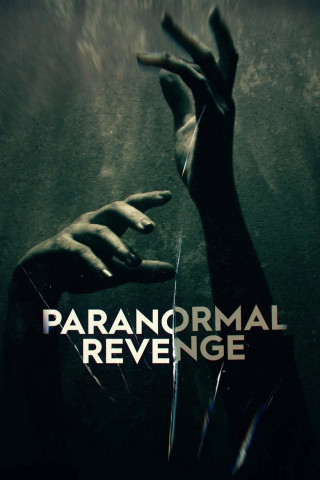 Paranormal Revenge (2023)