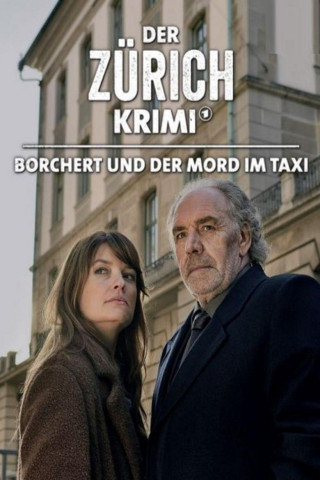 Der Zürich-Krimi: Borchert und der Mord im Taxi (2021)