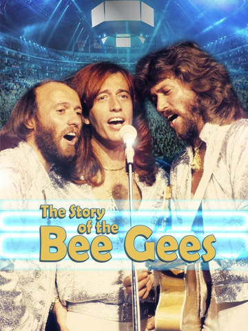 The Story of the Bee Gees (2011)