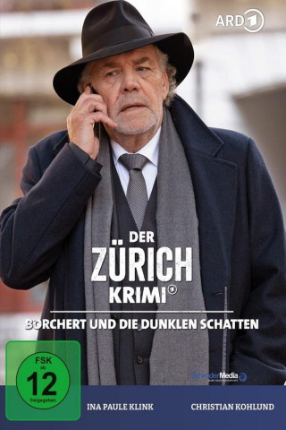 Der Zürich-Krimi: Borchert und die dunklen Schatten (2022)