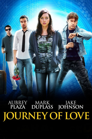 Journey of Love - Das wahre Abenteuer ist die Liebe (2012)