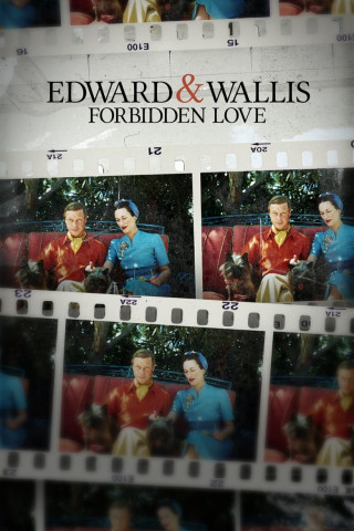 Edward & Wallis: Forbidden Love (2023)