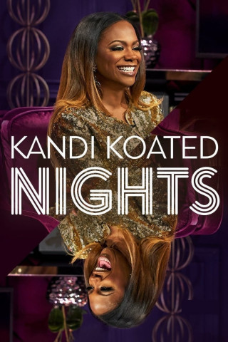 Kandi Koated Nights (2018)