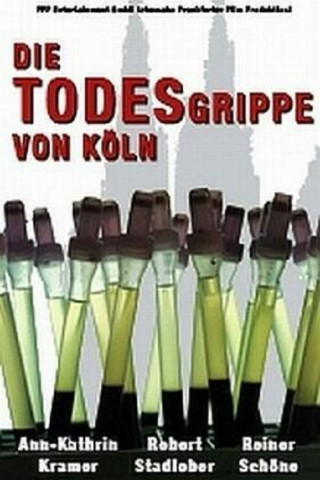 Die Todesgrippe von Köln (1999)