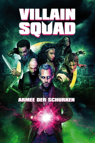 Villain Squad (2016)