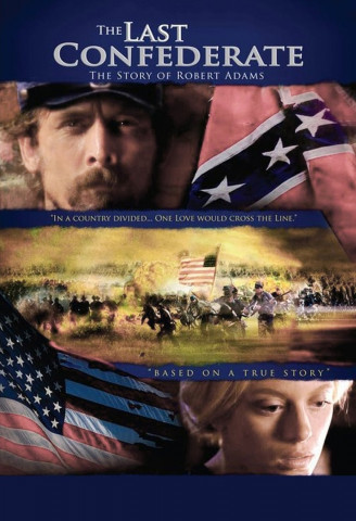 The Last Confederate - Kampf um Blut und Ehre (2005)