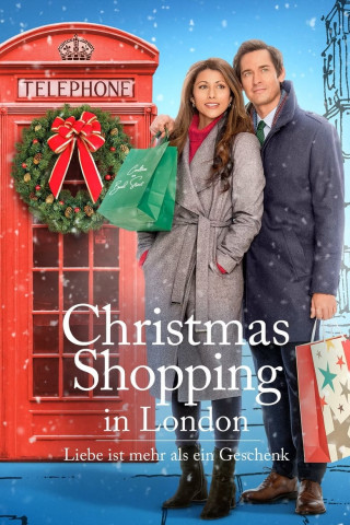 Christmas Shopping in London - Liebe ist mehr als ein Geschenk (2022)