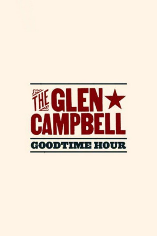 The Glen Campbell Goodtime Hour (1969)