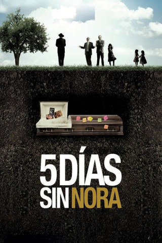 Fünf Tage ohne Nora (2008)