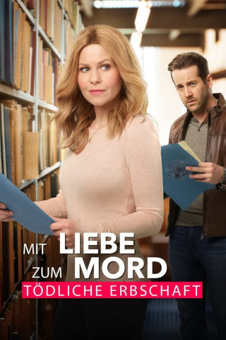 Mit Liebe zum Mord 11: Tödliche Erbschaft (2019)