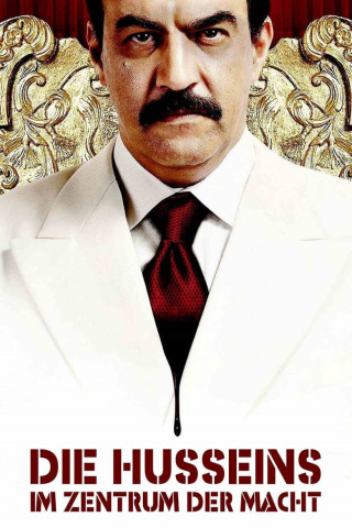 Die Husseins - Im Zentrum der Macht (2008)