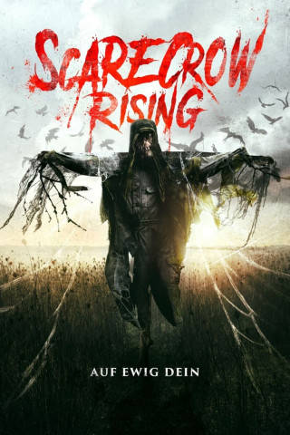 Scarecrow Rising - Auf ewig Dein (2018)