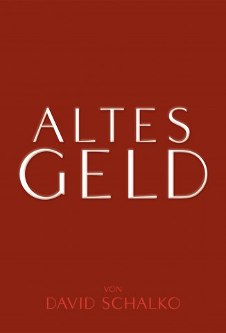 Altes Geld (2015)